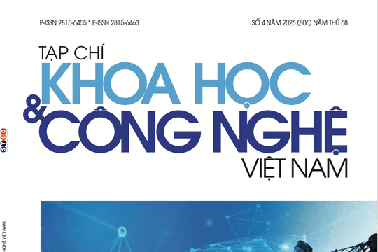 Tạp chí Khoa học và Công nghệ Việt Nam số 4 năm 2026 (806)