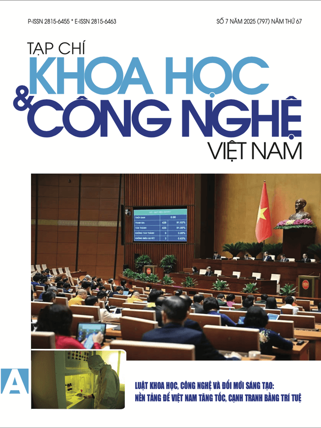 Tạp chí Khoa học và Công nghệ Việt Nam số 7 năm 2025 (797)