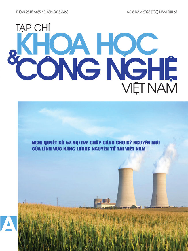 Tạp chí Khoa học và Công nghệ Việt Nam số 8 năm 2025 (798)