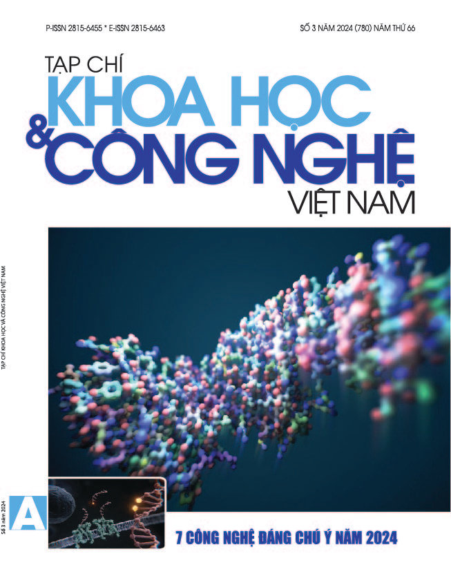 Tạp chí Khoa học và Công nghệ Việt Nam số 3 năm 2024 (780)