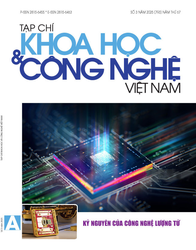 Tạp chí Khoa học và Công nghệ Việt Nam số 3 năm 2025 (793)