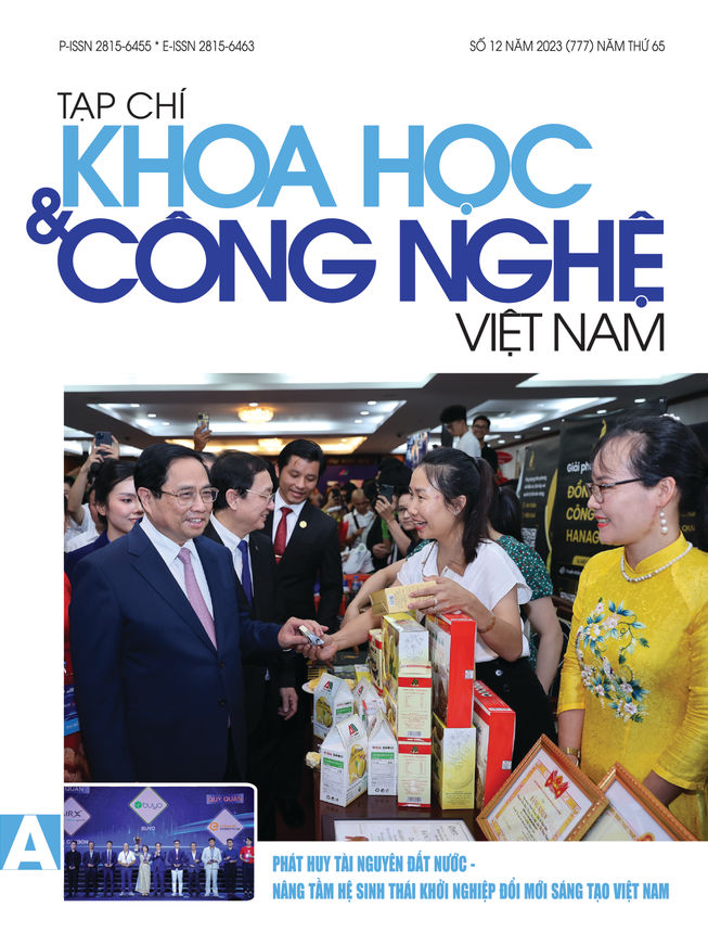 Tạp chí Khoa học và Công nghệ Việt Nam số 12 năm 2023 (777)