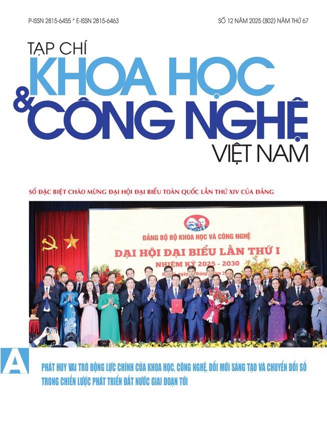 Tạp chí Khoa học và Công nghệ Việt Nam số 12 năm 2025 (802)
