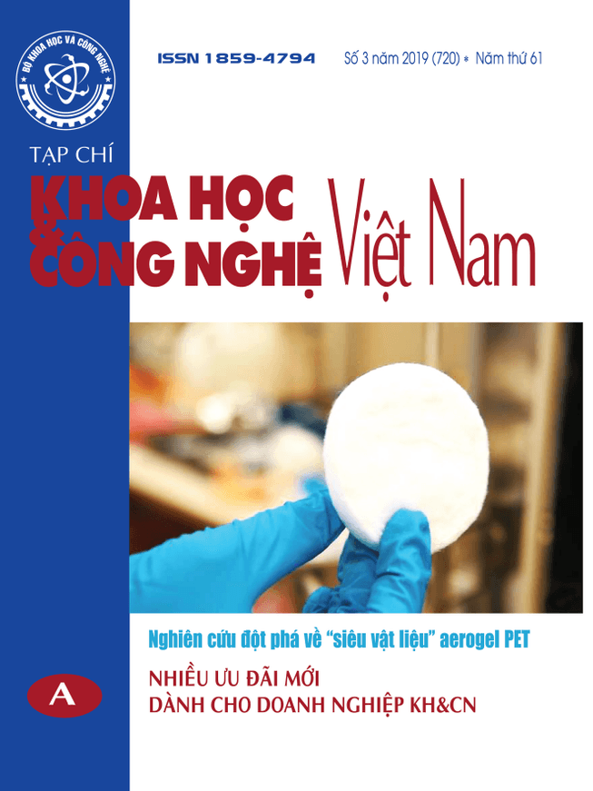 Tạp chí Khoa học và Công nghệ Việt Nam số 3 năm 2019 (720)
