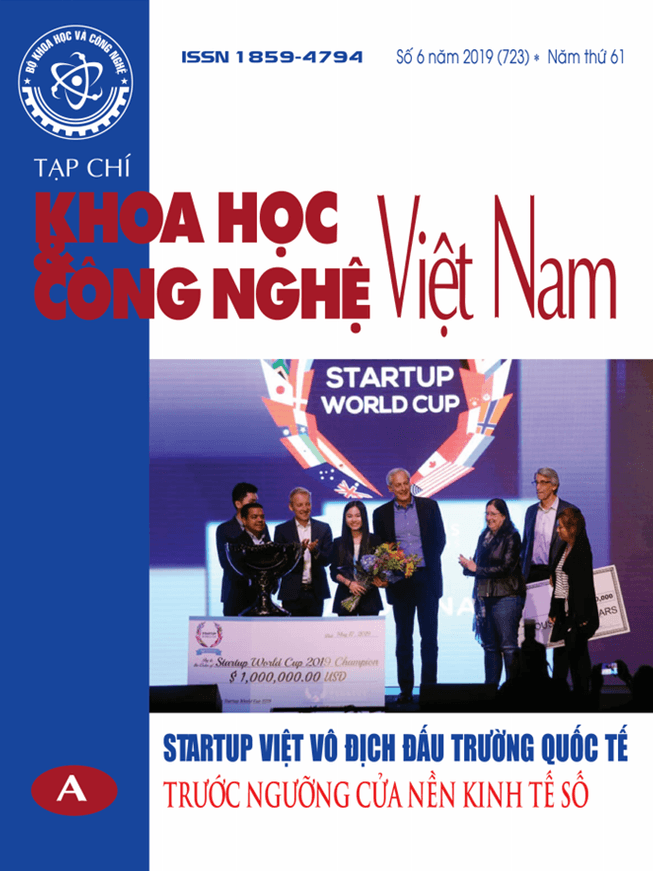 Tạp chí Khoa học và Công nghệ Việt Nam số 6 năm 2019 (723)