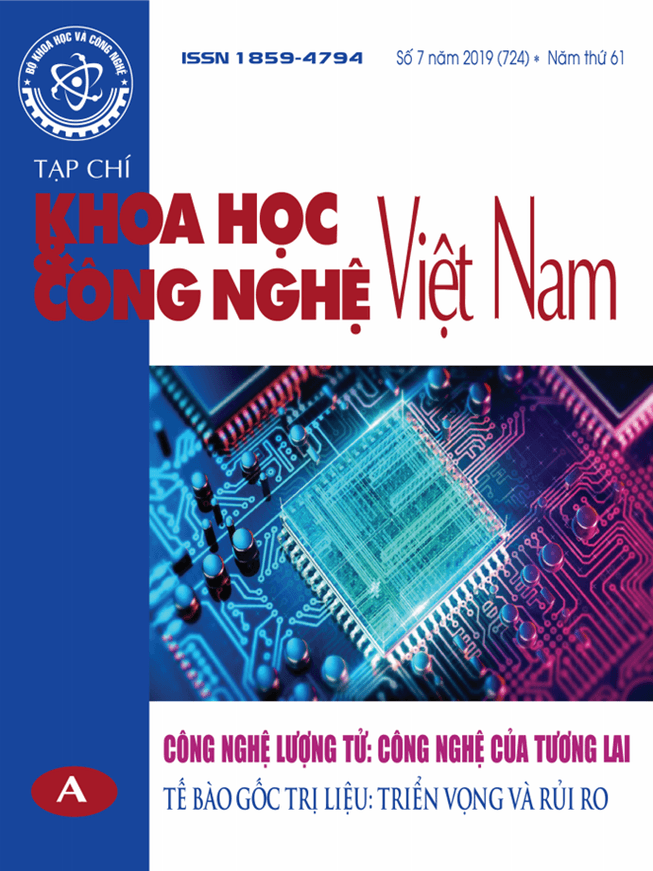 Tạp chí Khoa học và Công nghệ Việt Nam số 7 năm 2019 (724)