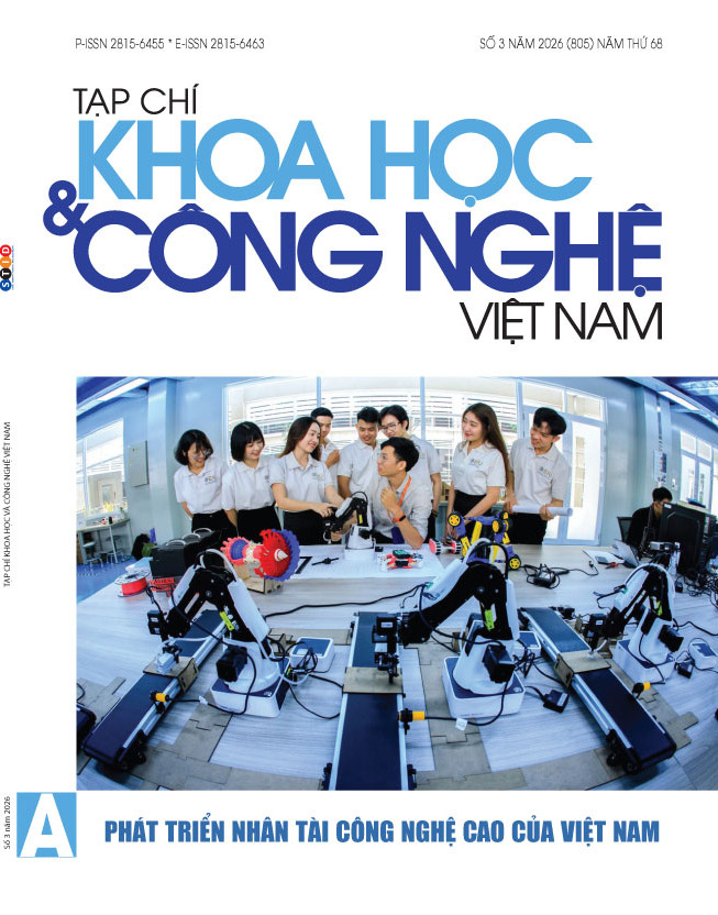 Tạp chí Khoa học và Công nghệ Việt Nam số 3 năm 2026 (805)