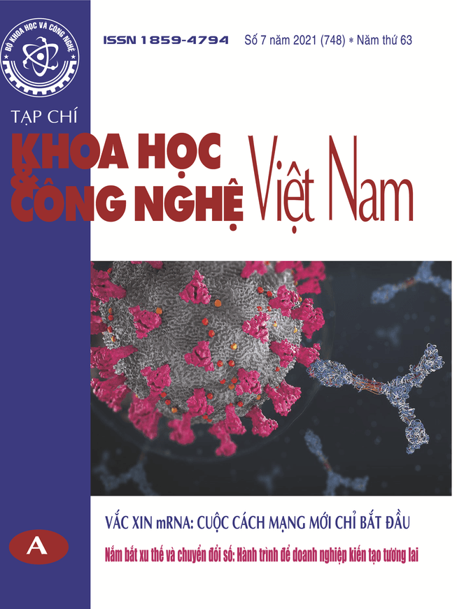 Tạp chí Khoa học và Công nghệ Việt Nam số 7 năm 2021 (748)