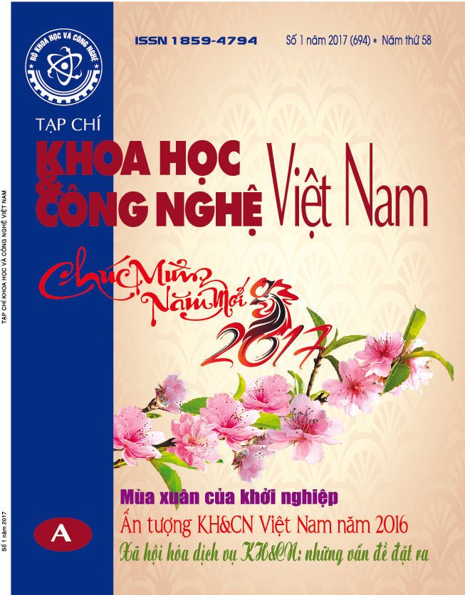 Tạp chí Khoa học và Công nghệ Việt Nam số 1 năm 2017 (694)