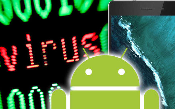 5 bước để loại bỏ phần mềm độc hại, virus khỏi điện thoại Android