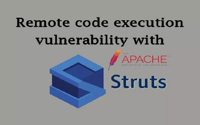 Bản vá cho lỗ hổng thực thi mã trong Apache Struts