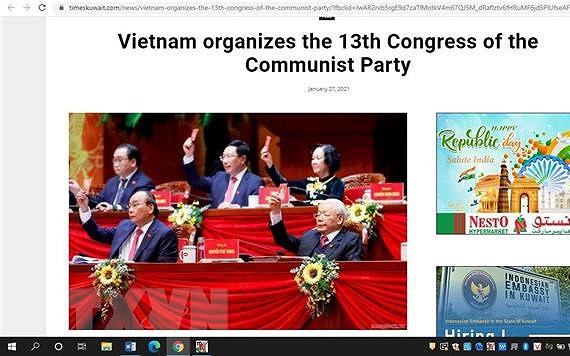 Đại hội Đảng XIII qua báo chí nước ngoài:
Báo điện tử Kuwait ấn tượng với thành công của Việt Nam