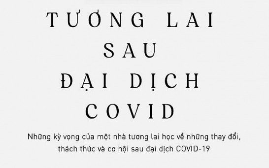 Dự báo tương lai sau đại dịch Covid