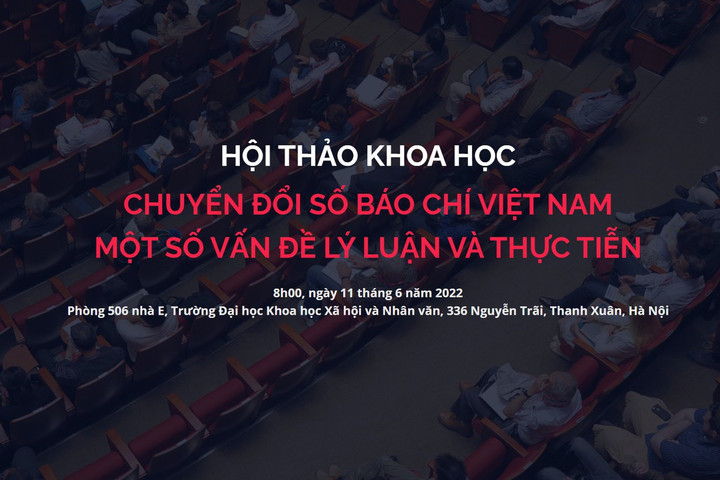 Sắp diễn ra Hội thảo khoa học "CĐS báo chí Việt Nam - Một số vấn đề lý luận và thực tiễn"