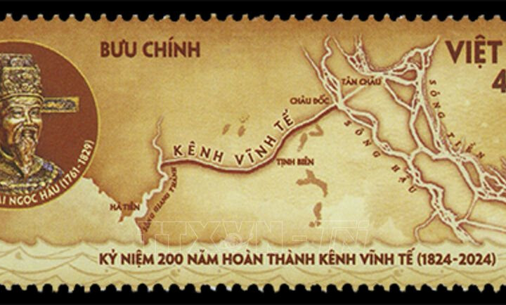 Kênh Vĩnh Tế trên tem bưu chính kỷ niệm 200 năm