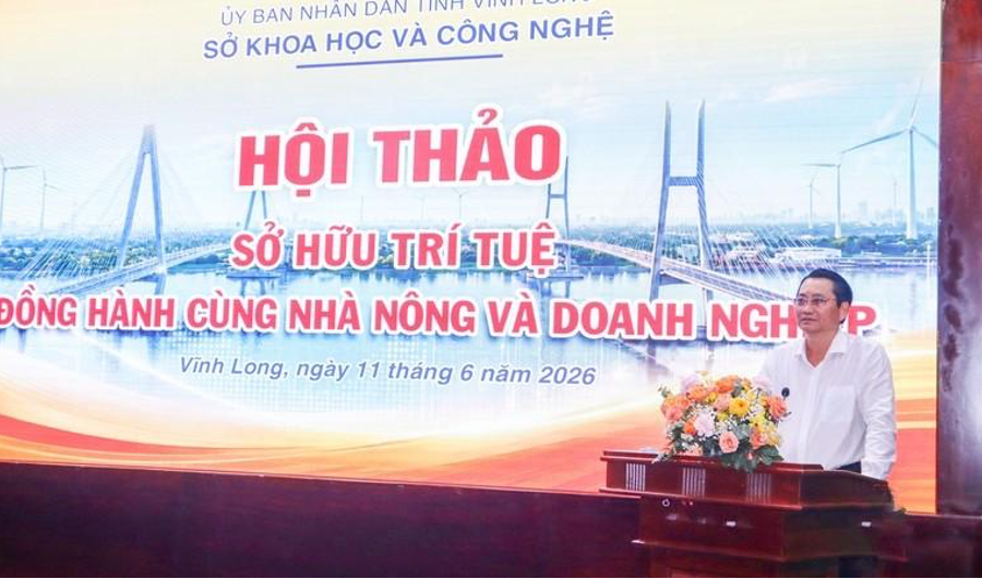 Vĩnh Long hỗ trợ thiết thực cho nhà nông và doanh nghiệp phát triển tài sản trí tuệ