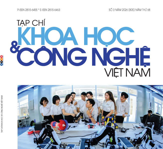 Tạp chí Khoa học và Công nghệ Việt Nam số 3 năm 2026 (805)